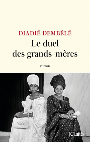 Diadié Dembele – Le duel des grands-mères
