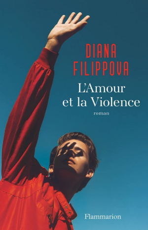 Diana Filippova – L’amour et la violence
