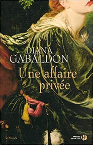 Diana GABALDON – Lord John Grey, tome 1 : Une affaire privée