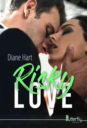 Diane Hart – Risky love