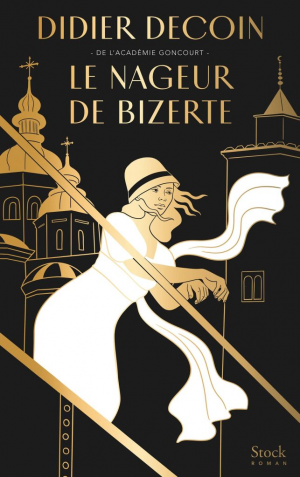 Didier Decoin – Le nageur de Bizerte