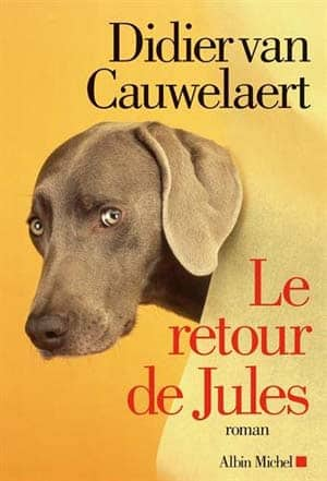 Didier Van Cauwelaert – Le retour de Jules
