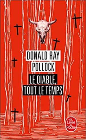 Donald Ray Pollock – Le Diable tout le temps