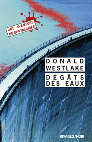 Donald Westlake – Dégâts des eaux
