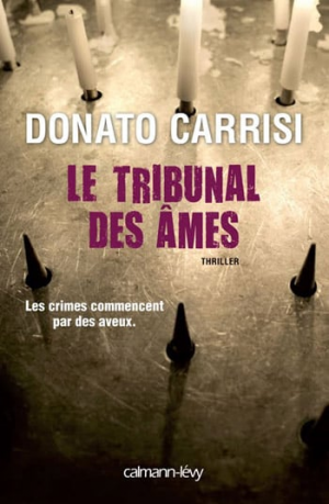 Donato Carrisi – Le Tribunal des âmes