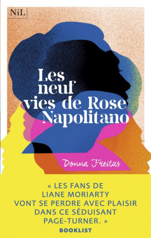 Donna Freitas – Les Neuf vies de Rose Napolitano