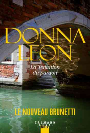 Donna Leon – La Tentation du pardon