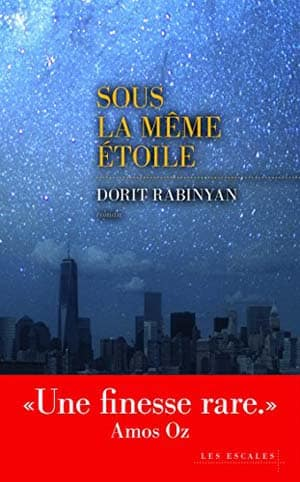 Dorit Rabinyan – Sous la même étoile