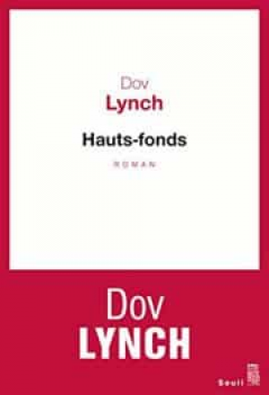 Dov Lynch – Hauts-fonds