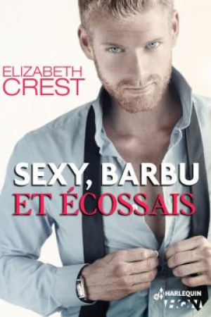 Elizabeth Crest – Sexy, barbu et écossais