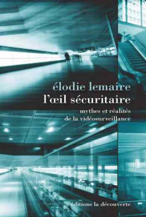 Élodie Lemaire – L’oeil sécuritaire