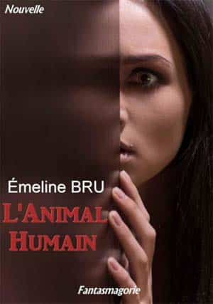 Émeline Bru – L’Animal Humain