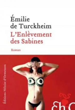 Émilie de Turckheim – L’enlèvement des Sabines