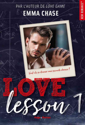 Emma Chase – Love Lesson, Tome 1