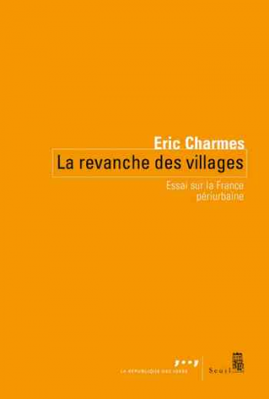 Éric Charmes – La revanche des villages