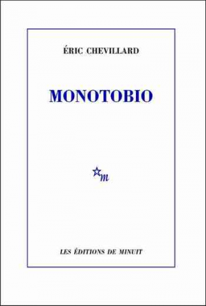 Éric Chevillard – Monotobio