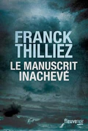 Franck Thilliez – Le Manuscrit inachevé