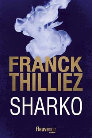 Franck Thilliez – Sharko