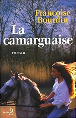 Françoise BOURDIN – La camarguaise
