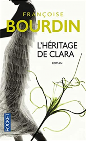 Françoise Bourdin – L’héritage de Clara