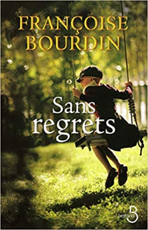 Françoise Bourdin – Sans regrets