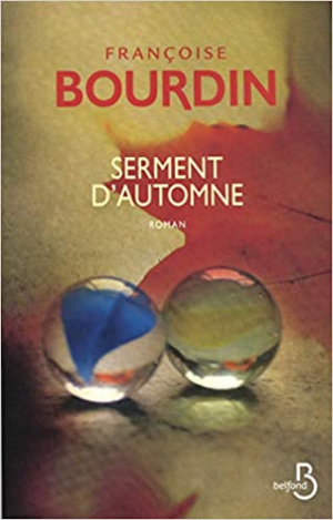 Françoise BOURDIN – Serment d’automne