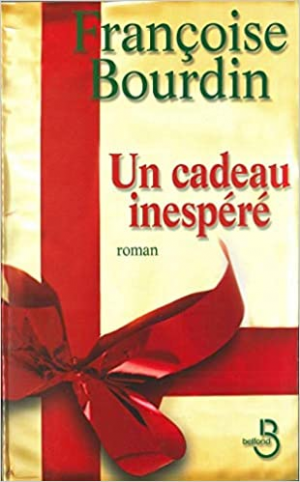 Françoise Bourdin – Un cadeau inespéré