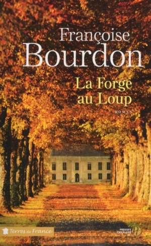 Françoise Bourdon – La Forge au Loup