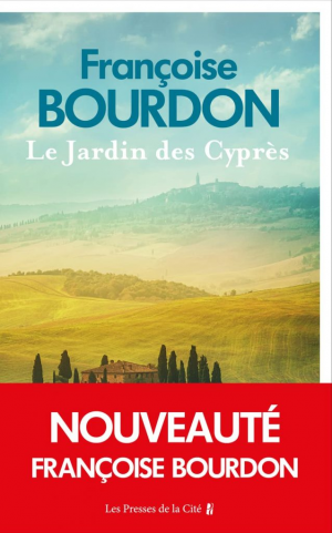 Françoise Bourdon – Le Jardin des Cyprès