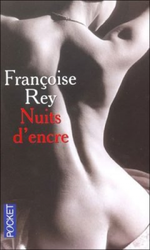 Francoise Rey – Nuits D’Encre