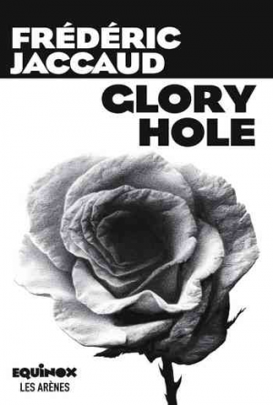 Frédéric Jaccaud – Glory Hole