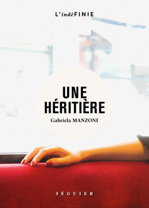 Gabriela Manzoni – L’héritière
