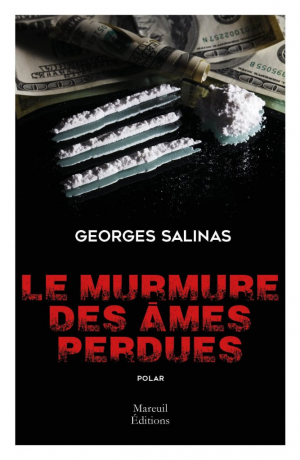 Georges Salinas – Le murmure des âmes perdues