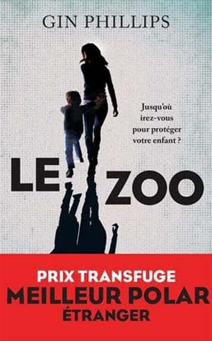 Gin Phillips – Le Zoo