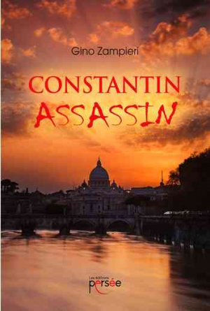 Gino Zampieri – Constantin assassin