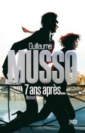 Guillaume Musso – 7 Ans Apres