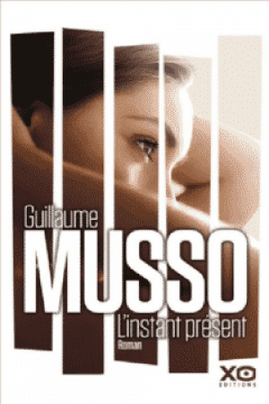 Guillaume Musso – L’instant présent