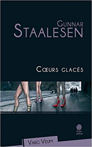 Gunnar Staalesen – Coeurs glacés