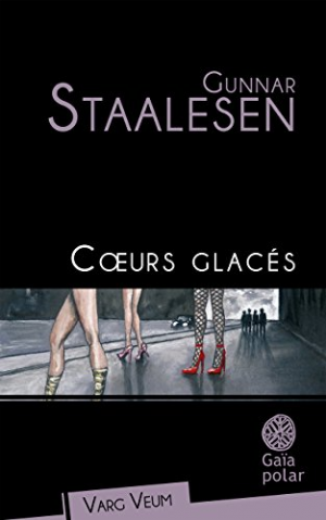 Gunnar Staalesen – Cœurs glacés