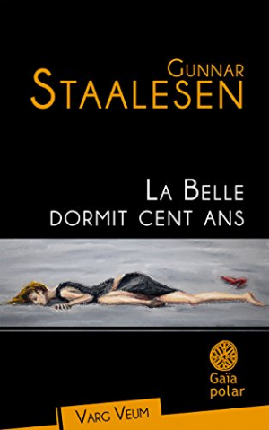 Gunnar Staalesen – La Belle dormit cent ans