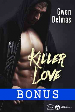 Gwen Delmas – Killer love, Bonus 2 : Saint Valentin
