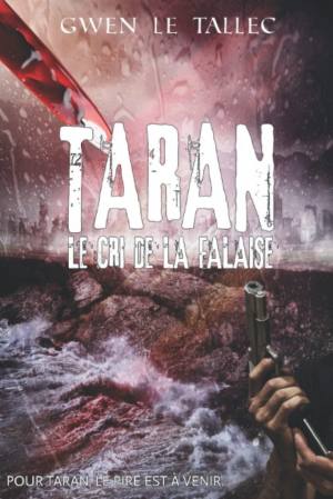 Gwen Le Tallec – Taran Le cri de la falaise