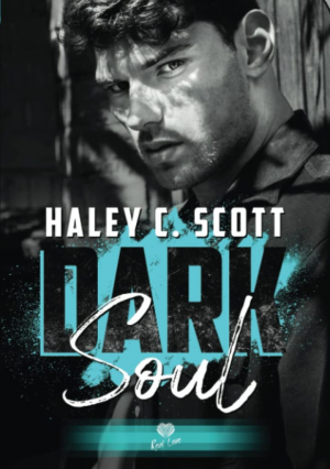 Haley C. Scott – Dark Soul