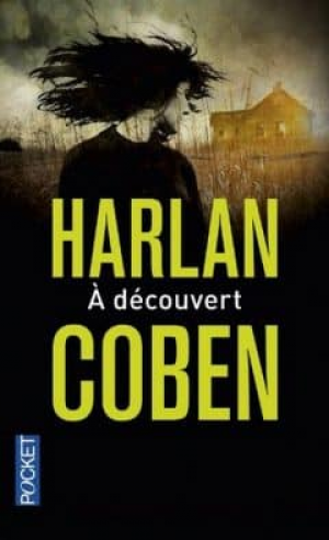 Harlan Coben – A découvert
