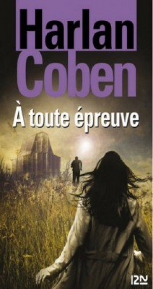 Harlan Coben – A toute épreuve
