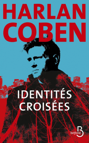 Harlan Coben – Identités croisées