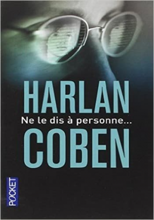 Harlan Coben – Ne le Dis à Personne