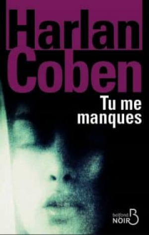 Harlan Coben – Tu me manques