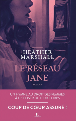 Heather Marshall – Le réseau Jane