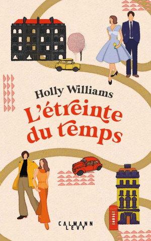 Holly Williams – L’étreinte du temps